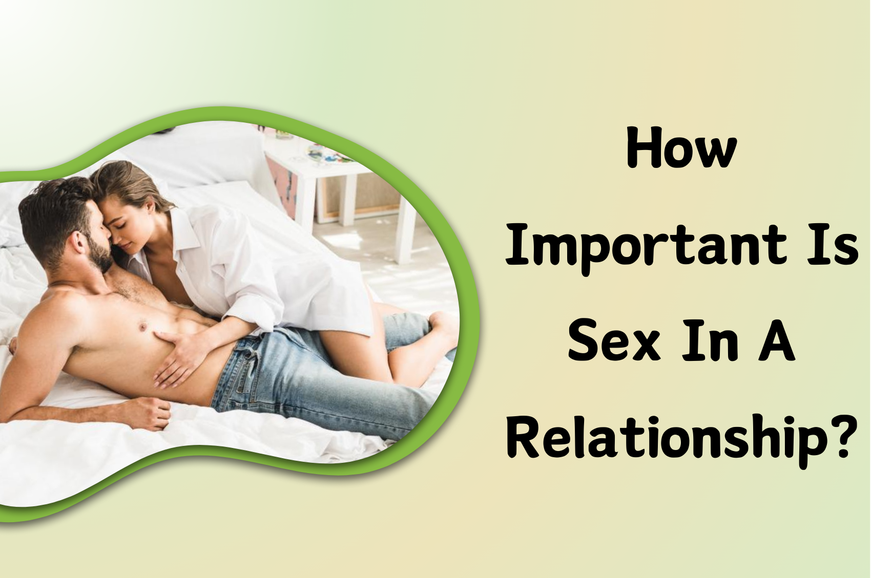 How Important Is Sex In A Relationship?