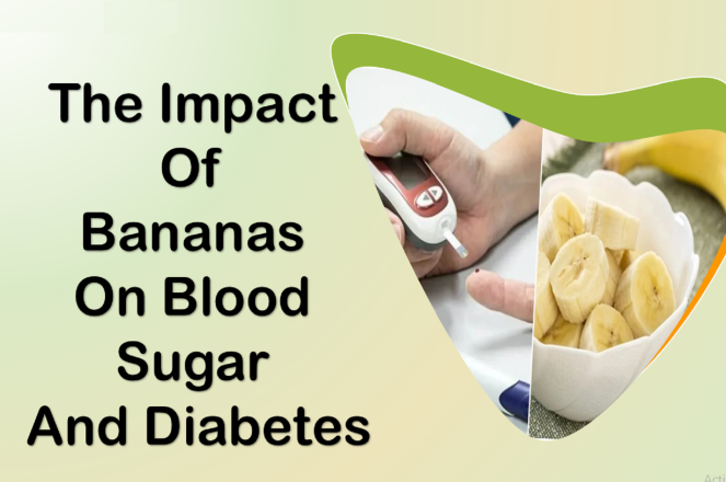 The Impact of Bananas on Blood Sugar and Diabetes